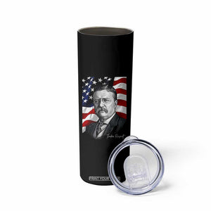 Theodore Roosevelt Patriotic American Flag President Skinny Tumbler TS14 Print Your Wear
