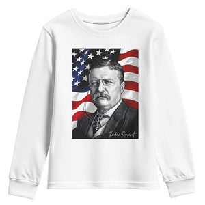 Theodore Roosevelt Patriotic American Flag President Youth Sweatshirt TS14 White Print Your Wear