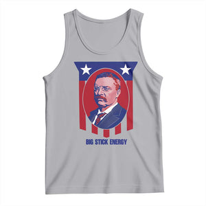 Theodore Roosevelt Patriotic American Flag Tank Top Big Stick Energy President TS14 Athletic Heather Print Your Wear