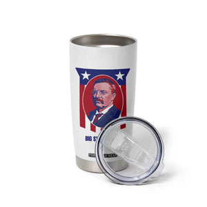 Theodore Roosevelt Patriotic American Flag Tumbler Cup Big Stick Energy President TS14 Print Your Wear