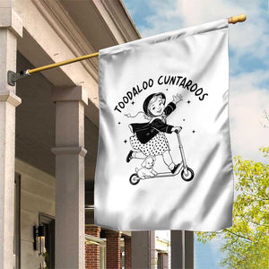Toodaloo Cuntaroos Garden Flag Funny Roller Girl Sarcastic TS14 Print Your Wear