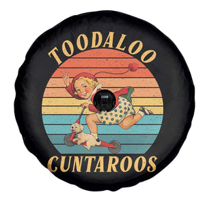 Toodaloo Cuntaroos Spare Tire Cover Funny Sarcastic Goodbye Humor TS14 Print Your Wear