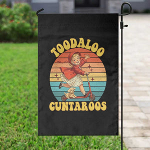 Toodaloo Cuntaroos Garden Flag Funny Roller Sassy Girl Sarcastic Humor TS14 Print Your Wear