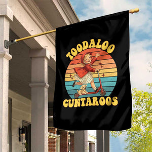 Toodaloo Cuntaroos Garden Flag Funny Roller Sassy Girl Sarcastic Humor TS14 Print Your Wear