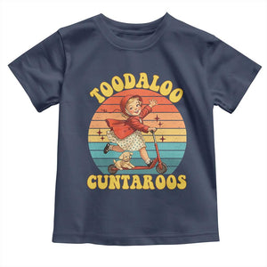 Toodaloo Cuntaroos Toddler T Shirt Funny Roller Sassy Girl Sarcastic Humor TS14 Navy Print Your Wear