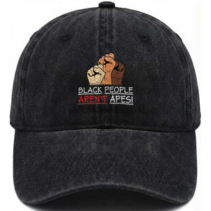 Black People Aren't Apes Washed Cotton Baseball Cap Anti-Racist Statement TS14 Washed Cap Universal Fit Black Print Your Wear