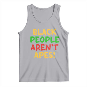 Black People Aren't Apes Tank Top Anti Racist Protest TS14 Athletic Heather Print Your Wear
