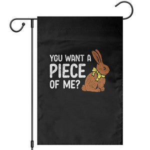 You Want A Piece Of Me Garden Flag Funny Easter Chocolate Bunny TS14 Black Print Your Wear