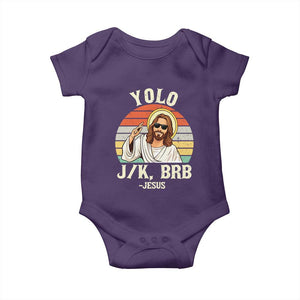 Yolo Jk BRB Jesus Baby Onesie Funny Easter Christian TS14 Purple Print Your Wear