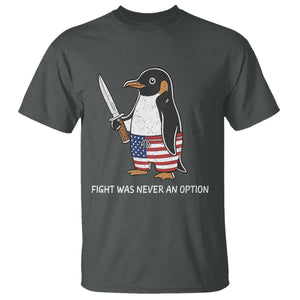 Flight was Never an Option T Shirt Funny Penguin Knife Sarcastic American Flag