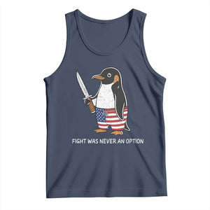 Flight was Never an Option Tank Top Funny Penguin Knife Sarcastic American Flag