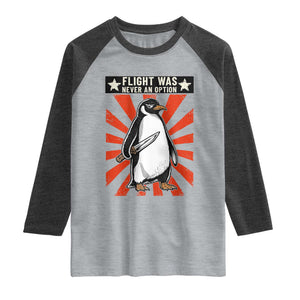 Flight was Never an Option Raglan Shirt Funny Penguin Knife Sarcastic