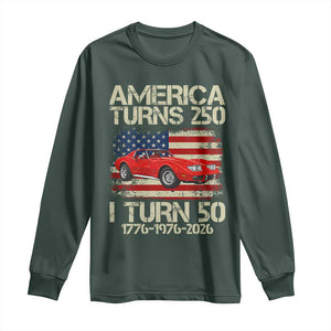 America Turns 250 I Turn 50 1976 50th Birthday Long Sleeve Shirt Sports Car Retro Americana