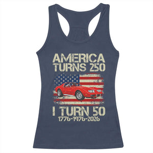America Turns 250 I Turn 50 1976 50th Birthday Racerback Tank Top Sports Car Retro Americana