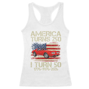 America Turns 250 I Turn 50 1976 50th Birthday Racerback Tank Top Sports Car Retro Americana