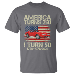 America Turns 250 I Turn 50 1976 50th Birthday T Shirt Sports Car Retro Americana