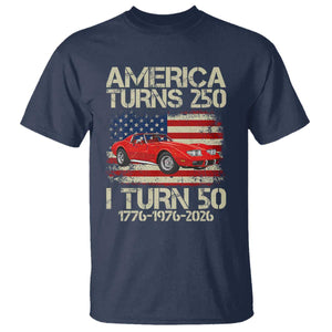 America Turns 250 I Turn 50 1976 50th Birthday T Shirt Sports Car Retro Americana