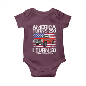 America Turns 250 I Turn 50 1976 50th Birthday Baby Onesie Vintage Classic Original American Old Pickup Truck TS14 Maroon Print Your Wear