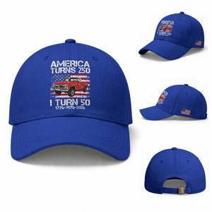 America Turns 250 I Turn 50 1976 50th Birthday Baseball Cap Vintage Classic Original American Old Pickup Truck TS14 Baseball Cap Universal Fit Royal Blue Print Your Wear