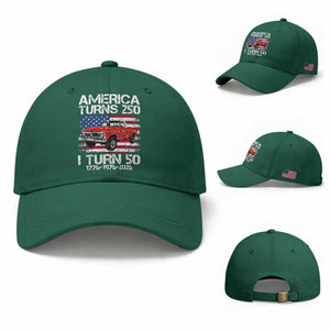 America Turns 250 I Turn 50 1976 50th Birthday Baseball Cap Vintage Classic Original American Old Pickup Truck TS14 Baseball Cap Universal Fit Irish Green Print Your Wear