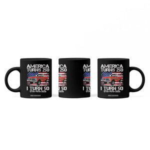 America Turns 250 I Turn 50 1976 50th Birthday Coffee Mug Vintage Classic Original American Old Pickup Truck TS14 Print Your Wear