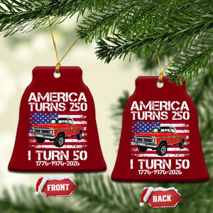 America Turns 250 I Turn 50 1976 50th Birthday Ceramic Ornament Vintage Classic Original American Old Pickup Truck TS14 Print Your Wear