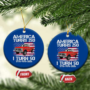 America Turns 250 I Turn 50 1976 50th Birthday Ceramic Ornament Vintage Classic Original American Old Pickup Truck TS14 1pc Blue Print Your Wear