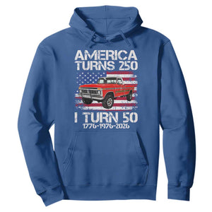 America Turns 250 I Turn 50 1976 50th Birthday Hoodie Vintage Classic Original American Old Pickup Truck TS14 Royal Blue Print Your Wear