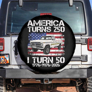 America Turns 250 I Turn 50 1976 50th Birthday Spare Tire Cover Vintage Classic Original American Old Pickup Truck
