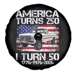 America Turns 250 I Turn 50 1976 50th Birthday Spare Tire Cover Vintage Classic Original American Old Pickup Truck