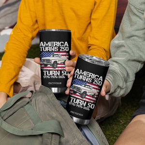 America Turns 250 I Turn 50 1976 50th Birthday Tumbler Cup Vintage Classic Original American Old Pickup Truck TS14 Print Your Wear