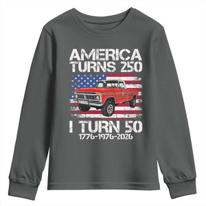 America Turns 250 I Turn 50 1976 50th Birthday Youth Sweatshirt Vintage Classic Original American Old Pickup Truck TS14 Dark Heather Print Your Wear