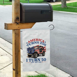 America Turns 250 I Turn 50 1976 50th Birthday Garden Flag Compact Classic Off-road SUV TS14 Print Your Wear