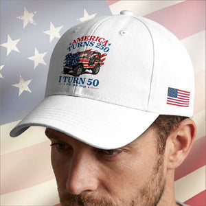 America Turns 250 I Turn 50 1976 50th Birthday Baseball Cap Compact Classic Off-road SUV TS14 Print Your Wear