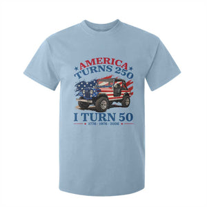 America Turns 250 I Turn 50 1976 50th Birthday T Shirt For Kid Compact Classic Off-road SUV TS14 Light Blue Print Your Wear