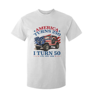 America Turns 250 I Turn 50 1976 50th Birthday T Shirt For Kid Compact Classic Off-road SUV TS14 White Print Your Wear