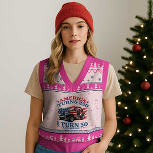 America Turns 250 I Turn 50 1976 50th Birthday V-Neck Knit Sweater Vest Compact Classic Off-road SUV TS14 Hot Pink Print Your Wear