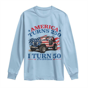 America Turns 250 I Turn 50 1976 50th Birthday Long Sleeve Shirt Compact Classic Off-road SUV TS14 Light Blue Print Your Wear