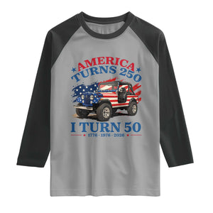 America Turns 250 I Turn 50 1976 50th Birthday Raglan Shirt Compact Classic Off-road SUV TS14 Sport Gray Black Print Your Wear