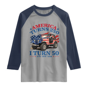 America Turns 250 I Turn 50 1976 50th Birthday Raglan Shirt Compact Classic Off-road SUV TS14 Sport Gray Navy Print Your Wear