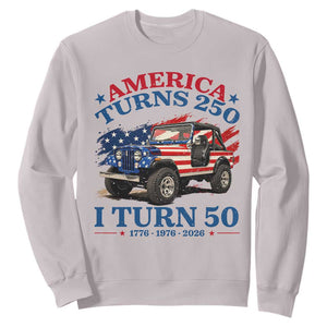 America Turns 250 I Turn 50 1976 50th Birthday Sweatshirt Compact Classic Off-road SUV TS14 Ice Gray Print Your Wear