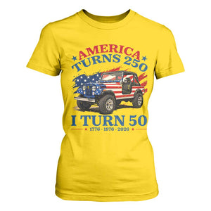 America Turns 250 I Turn 50 1976 50th Birthday T Shirt For Women Compact Classic Off-road SUV TS14 Daisy Print Your Wear