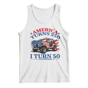 America Turns 250 I Turn 50 1976 50th Birthday Tank Top Compact Classic Off-road SUV