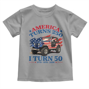 America Turns 250 I Turn 50 1976 50th Birthday Toddler T Shirt Compact Classic Off-road SUV TS14 Sport Gray Print Your Wear