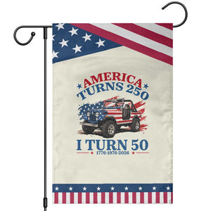 America Turns 250 I Turn 50 1976 50th Birthday Patriotic Garden Flag Compact Classic Off-road SUV