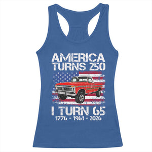 America Turns 250 I Turn 65 1961 65th Birthday Racerback Tank Top Vintage Classic Original American Old Pickup Truck