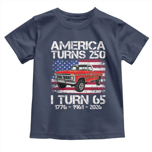 America Turns 250 I Turn 65 1961 65th Birthday Toddler T Shirt Vintage Classic Original American Old Pickup Truck