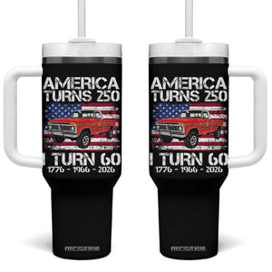 America Turns 250 I Turn 60 1966 60th Birthday Tumbler With Handle Vintage Classic Original American Old Pickup Truck
