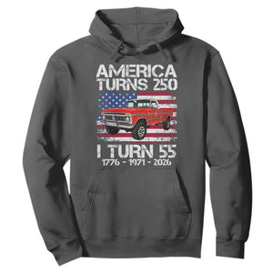 America Turns 250 I Turn 55 1971 55th Birthday Hoodie Vintage Classic Original American Old Pickup Truck