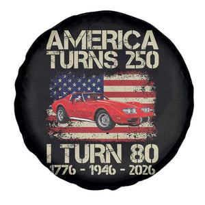 America Turns 250 I Turn 80 1946 80th Birthday Spare Tire Cover Sports Car Retro Americana